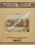 Book cover of London Midland Scottish Railway Locomotive Allocations - The Last Day 1947 by HOOPER, John